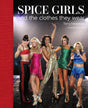 Spice Girls and the Clothes They Wear - Retail Maharaj