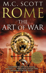 Rome: The Art of War: (Rome 4): A captivating historical page-turner full of political tensions, passion and intrigue - Retail Maharaj