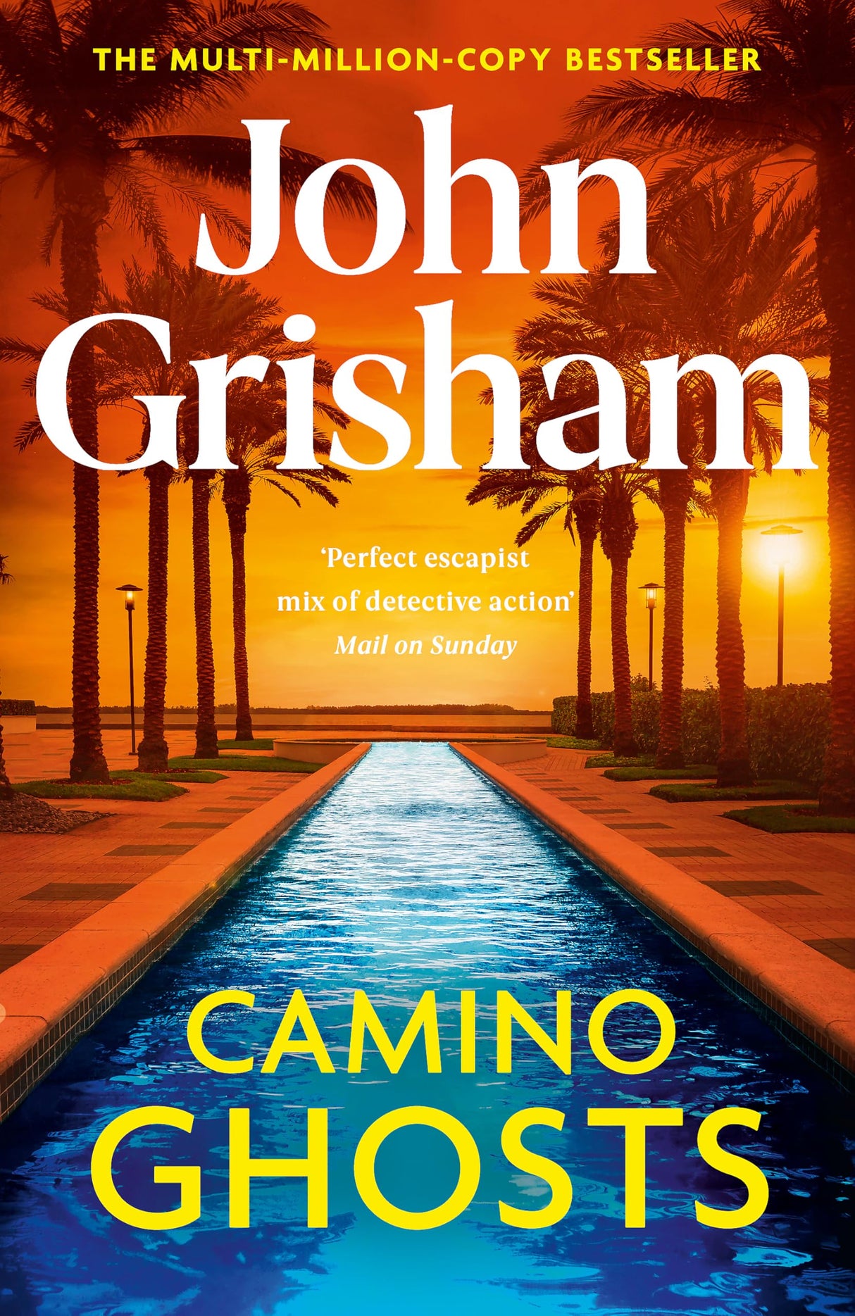 Camino Ghosts: The new summer thriller and Sunday Times bestseller (June 2024) from John Grisham - Retail Maharaj