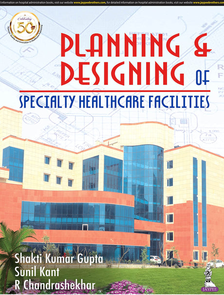 Planning & Designing of Specialty Health Care Facilities - Retail Maharaj
