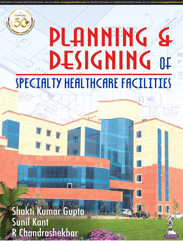 Planning & Designing of Specialty Health Care Facilities - Retail Maharaj