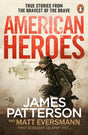 American Heroes: A gripping collection of true stories from the world’s bestselling thriller writer - Retail Maharaj