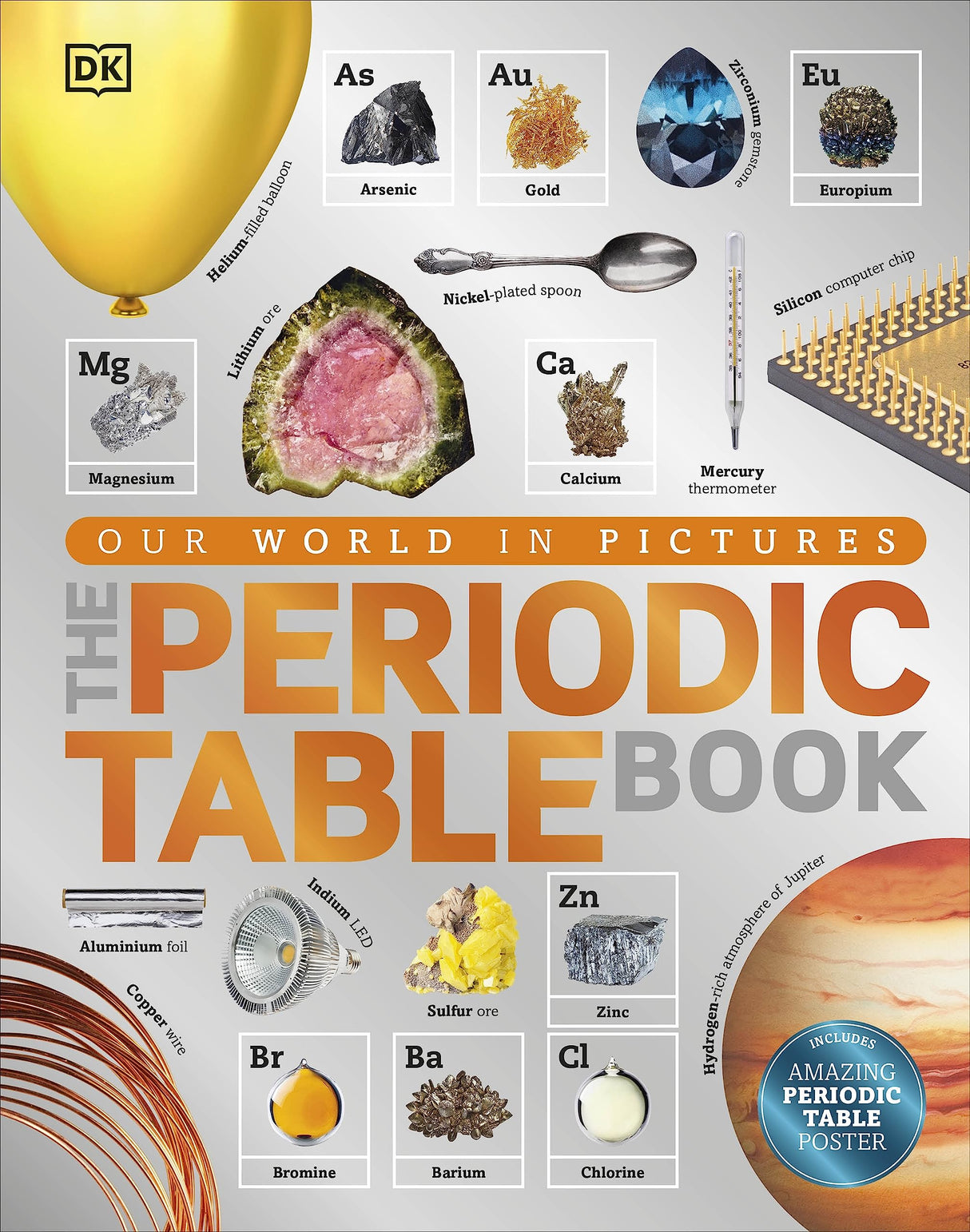 The Periodic Table Book: A Visual Encyclopedia of the Elements | An Illustrated Periodic Table for Kids | Explore Properties, Uses, Fun Facts, and Simple Explanations of All 118 Chemical Elements - Retail Maharaj