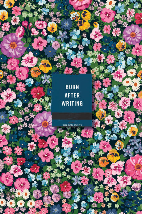 Burn After Writing (Floral) - Retail Maharaj