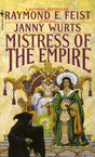 Mistress of the Empire: 3 (Riftwar Cycle: The Empire Trilogy) - Retail Maharaj