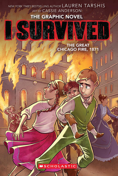 I Survived Graphic Novel #7: I Survived the Great Chicago Fire - Retail Maharaj