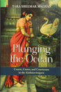 Plunging the Ocean: Courts, Castes, and Courtesans in the Kathāsaritsāgara - Retail Maharaj