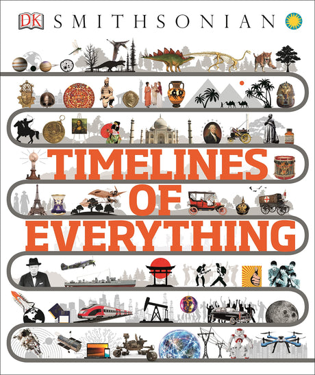 Smithsonian: Timelines of Everything - Retail Maharaj