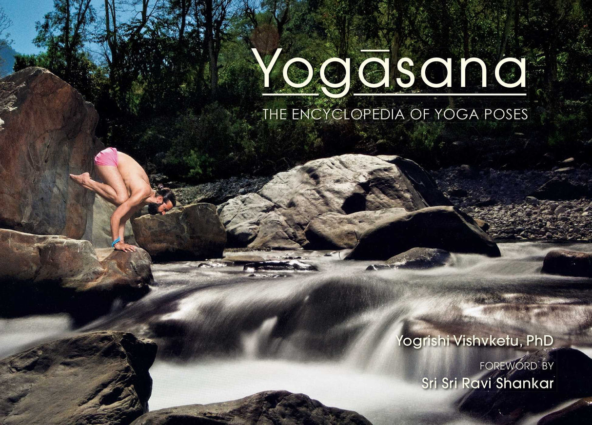 Yogasana: The Encyclopedia of Yoga Poses - Retail Maharaj