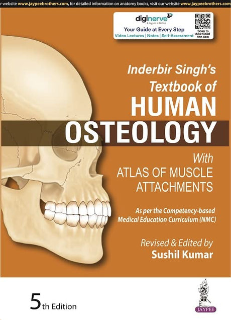 INDERBIR SINGH'S TEXTBOOK OF HUMAN OSTEOLOGY WITH ATLAS OF MUSCLE ATTACHMENTS - Retail Maharaj
