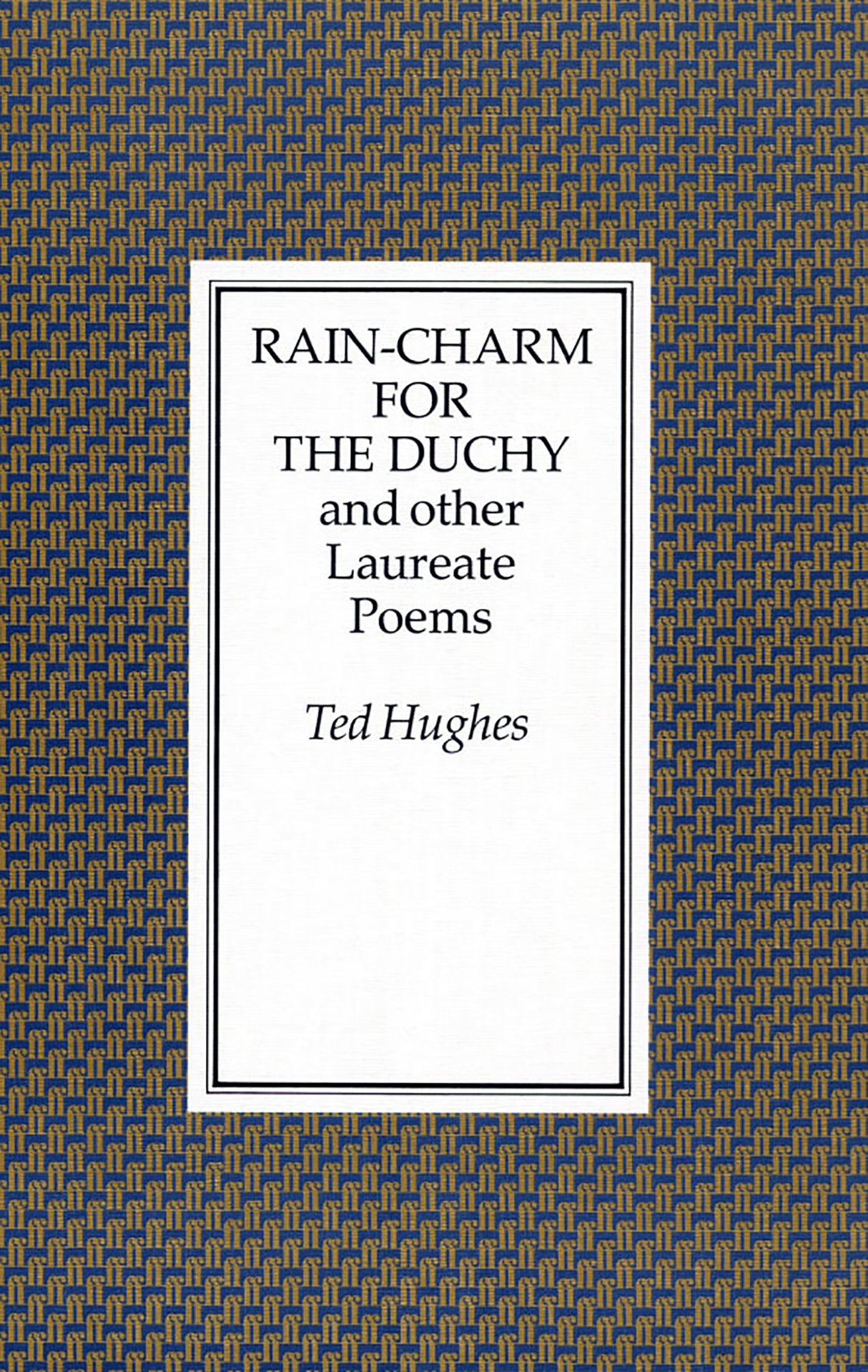 Rain Charm for the Duchy: And Other Laureate Poems - Retail Maharaj