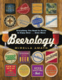 Beerology: Everything You Need to Know to Enjoy Beer...Even More - Retail Maharaj
