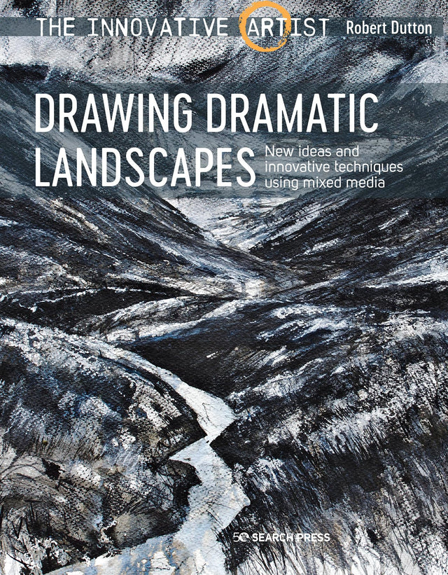 Innovative Artist: Drawing Dramatic Landscapes: New Ideas and Innovative Techniques Using Mixed Media - Retail Maharaj