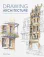 Drawing Architecture: The beginner's guide to drawing and painting buildings - Retail Maharaj