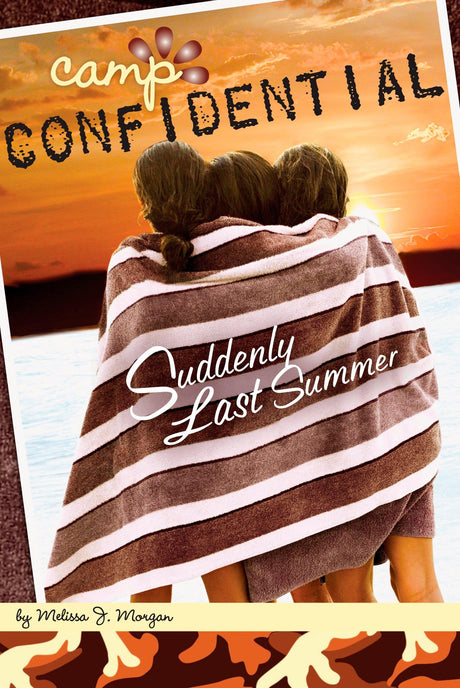 Suddenly Last Summer #20 (Camp Confidential) - Retail Maharaj