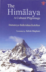 The Himalaya A cultural Pilgrimage. - Retail Maharaj
