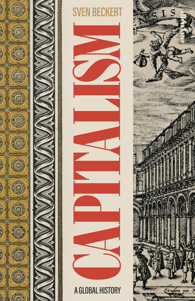 Capitalism: A Global History - Retail Maharaj