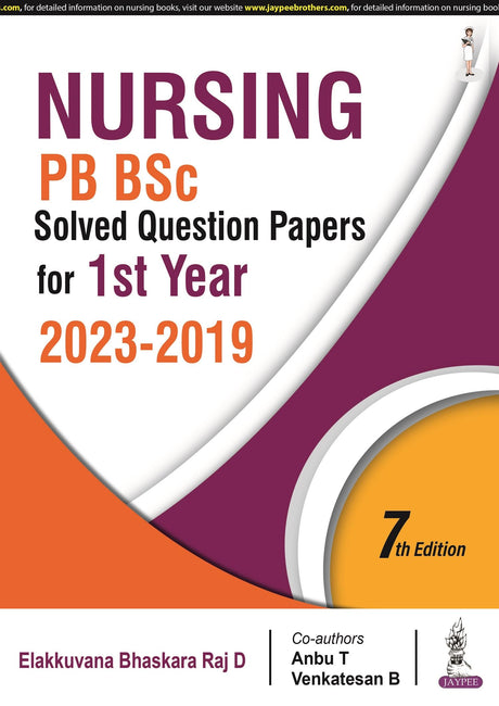 NURSING PB BSC SOLVED QUESTION PAPERS FOR 1ST YEAR (2023-2019) - Retail Maharaj
