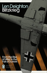 Blitzkrieg: From the Rise of Hitler to the Fall of Dunkirk (Penguin Modern Classics) - Retail Maharaj
