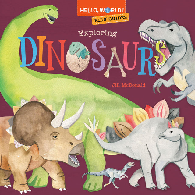 Hello, World! Kids' Guides: Exploring Dinosaurs - Retail Maharaj