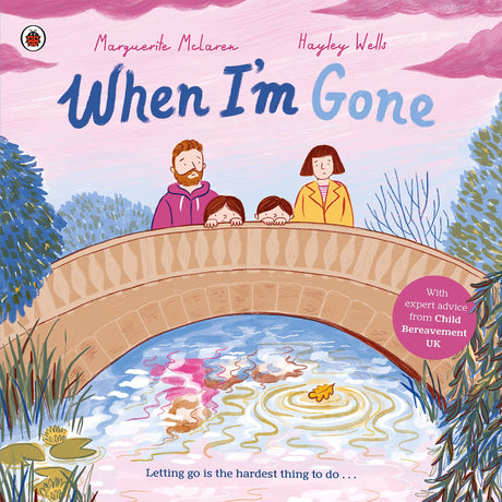 When I'm Gone: A Picture Book About Grief - Retail Maharaj