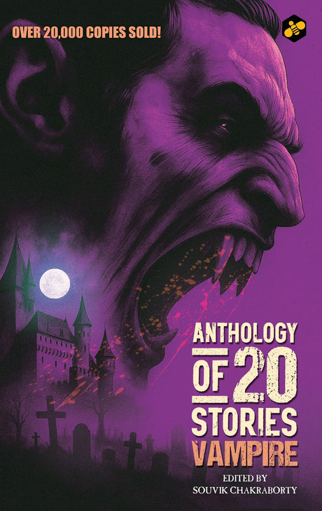Anthology of 20 Stories Vampire | Bestselling Collection | 10th Anniversary Edition | Edited by Souvik Chakraborty - Retail Maharaj