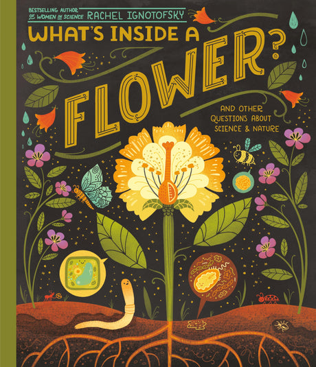 What's Inside A Flower?: And Other Questions About Science & Nature - Retail Maharaj