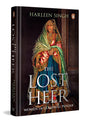 The Lost Heer: Women in Colonial Punjab - Retail Maharaj