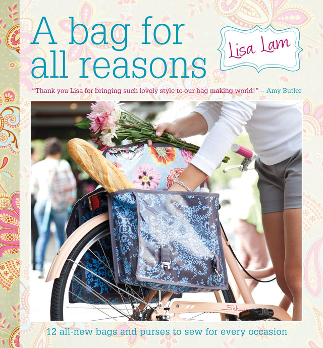 A Bag for All Reasons: 12 all-new bags and purses to sew for every occasion - Retail Maharaj