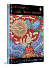 The Gallery of Upside-Down Women: Bold And Lyrical Poems On Womanhood, Freedom And Reinvention | Literary Feminist Writing - Retail Maharaj