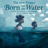 The 1619 Project: Born on the Water - Retail Maharaj