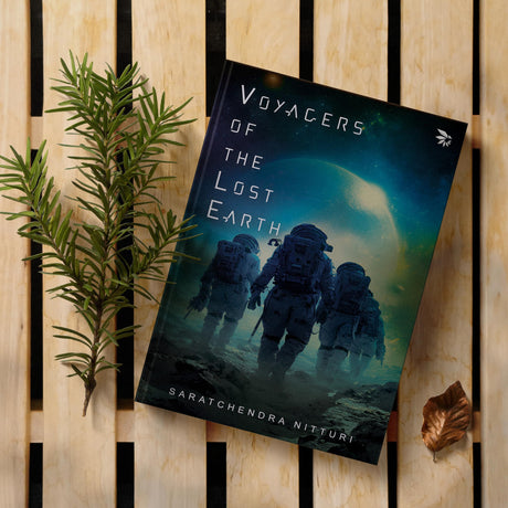 Voyagers of the Lost Earth-Thriller fiction| Multi-faceted female protagonist| Science-fiction - Retail Maharaj