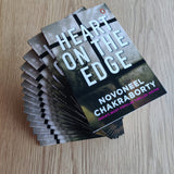 Heart on the Edge: A compelling Story of Love, Betrayal, and Secrets by Novoneel Chakraborty - Retail Maharaj
