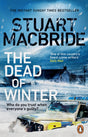 The Dead of Winter: The chilling new thriller from the No. 1 Sunday Times bestselling author of the Logan McRae series - Retail Maharaj