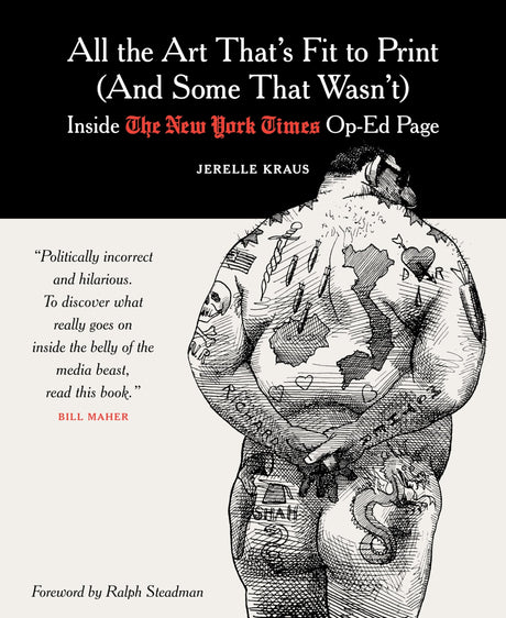 All the Art That's Fit to Print (And Some That Wasn't): Inside The New York Times Op-Ed Page - Retail Maharaj