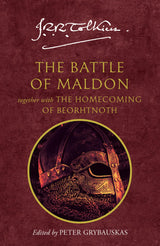 The Battle of Maldon: Together with the Homecoming of Beorhtnoth - Retail Maharaj
