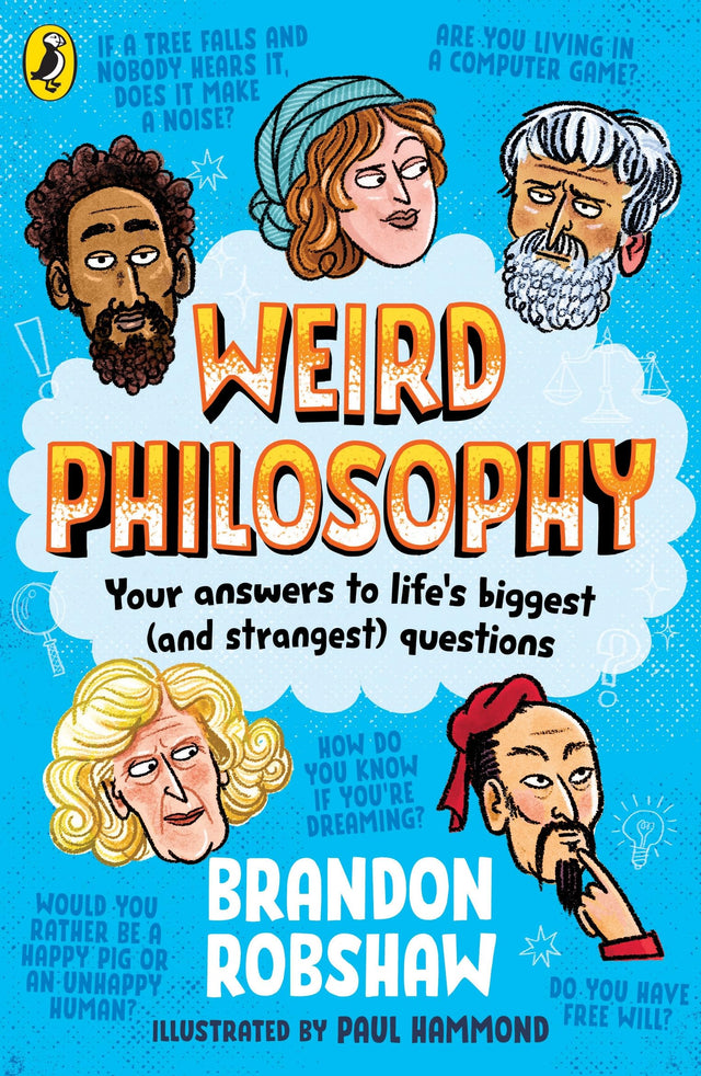 Weird Philosophy: Your answers to life’s biggest (and strangest) questions - Retail Maharaj