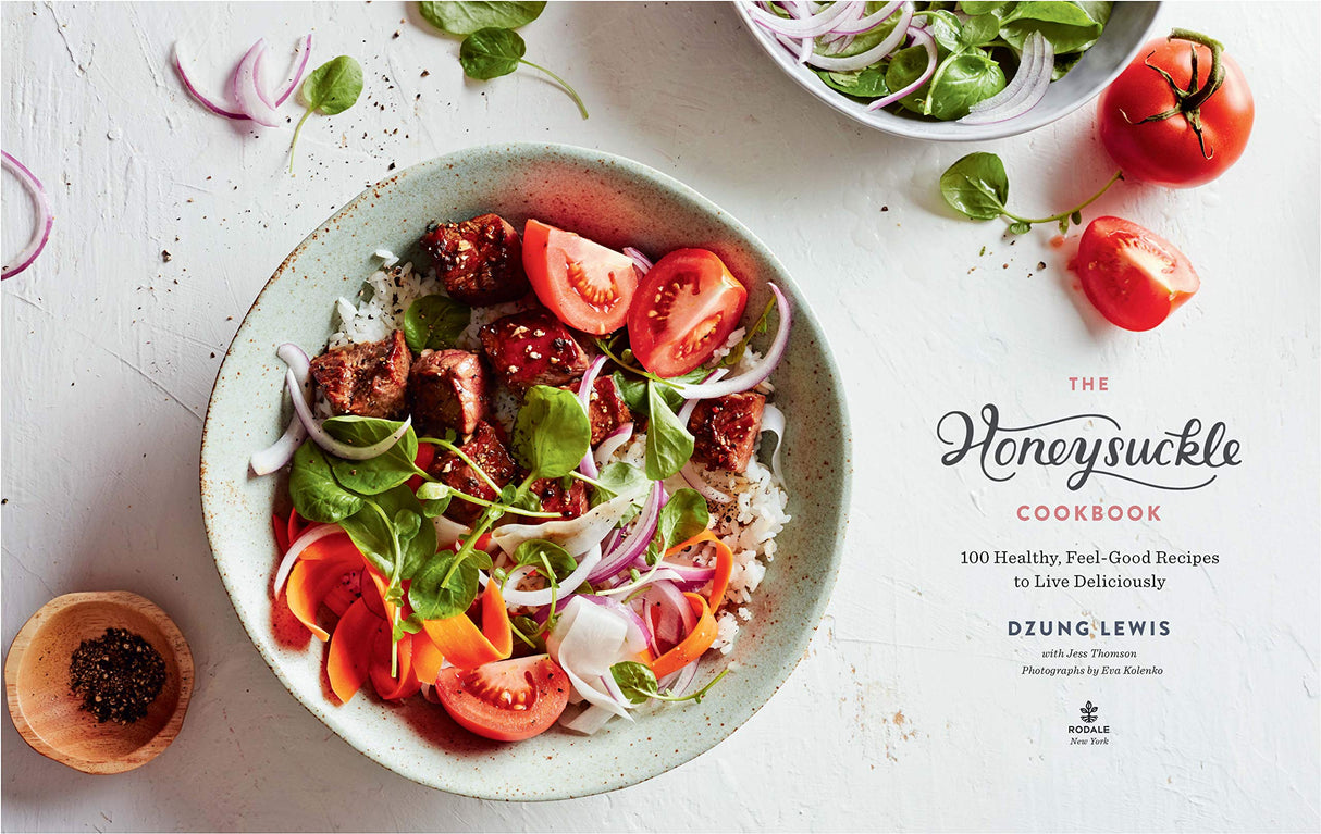 The Honeysuckle Cookbook: 100 Healthy, Feel-Good Recipes to Live Deliciously - Retail Maharaj
