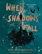 When Shadows Fall - Retail Maharaj