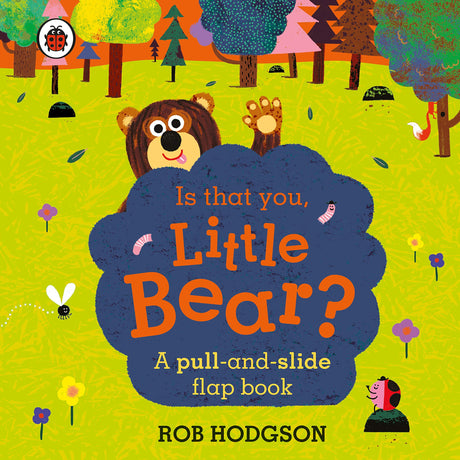 Is that you, Little Bear?: A pull-and-slide flap book - Retail Maharaj