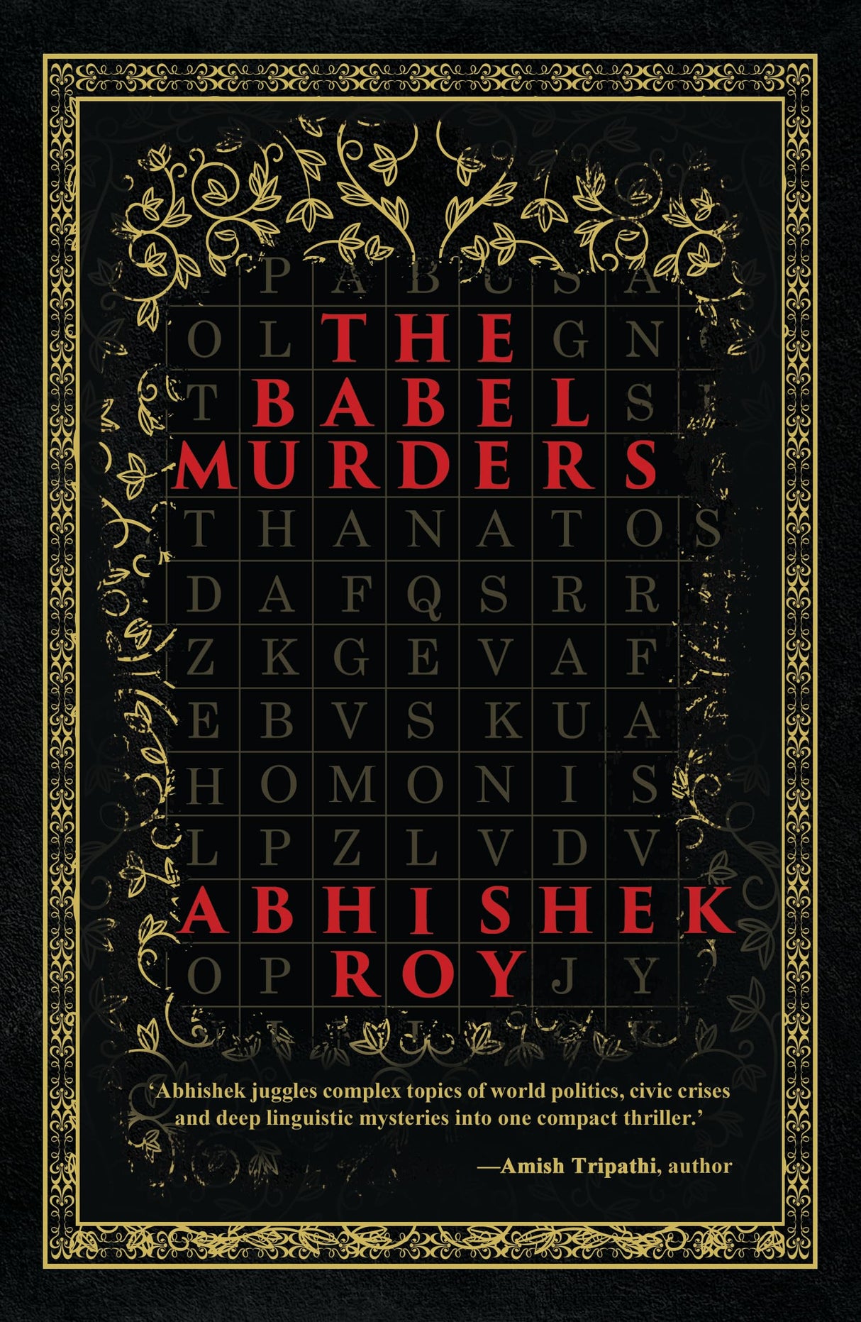 The Babel Murders | A Gripping Thriller Decoding a Global Conspiracy and Deep Linguistic Mystery | Endorsed by Amish Tripathi―Bestselling Author - Retail Maharaj