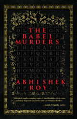The Babel Murders | A Gripping Thriller Decoding a Global Conspiracy and Deep Linguistic Mystery | Endorsed by Amish Tripathi―Bestselling Author - Retail Maharaj