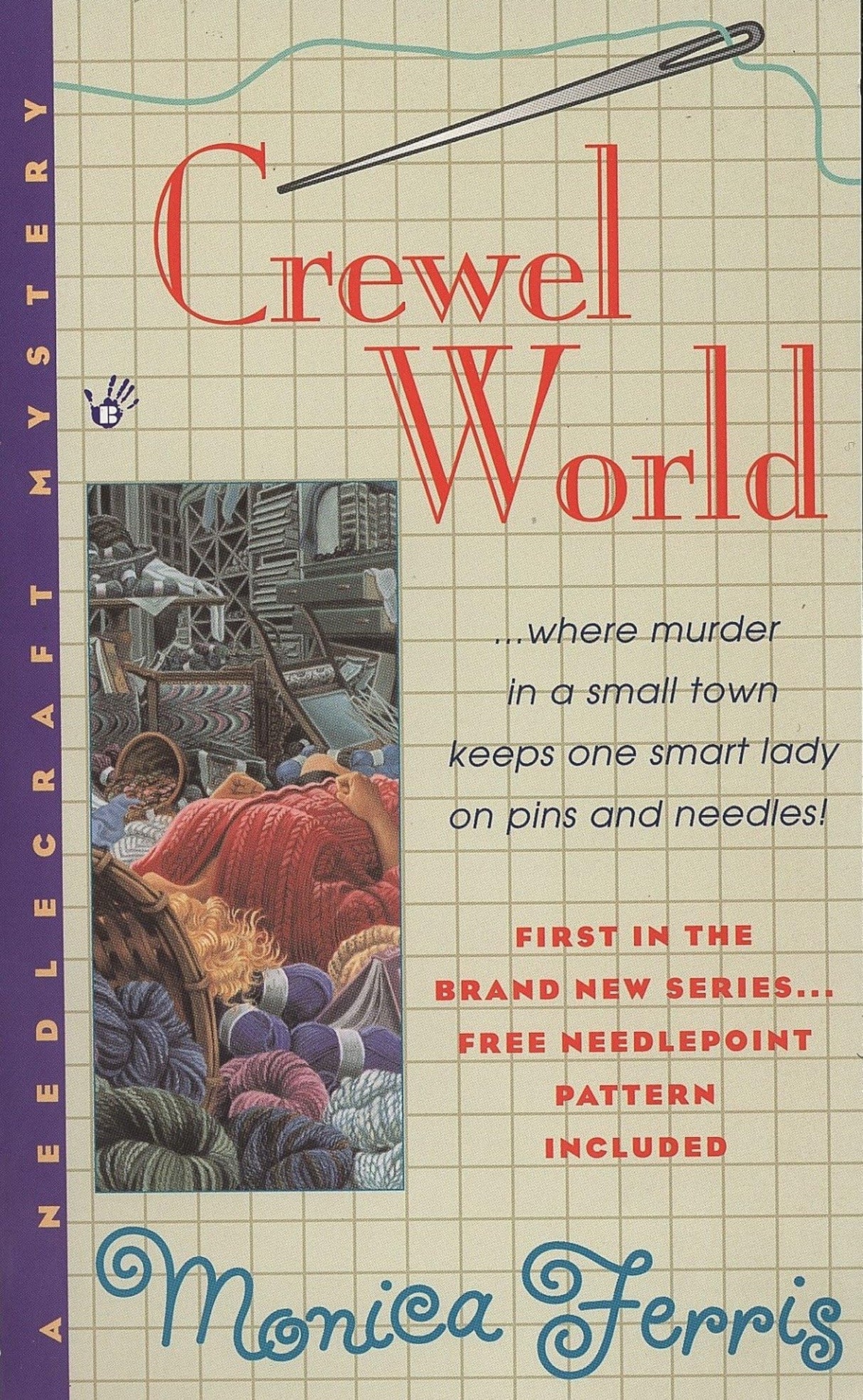 Crewel World: 1 (A Needlecraft Mystery) - Retail Maharaj
