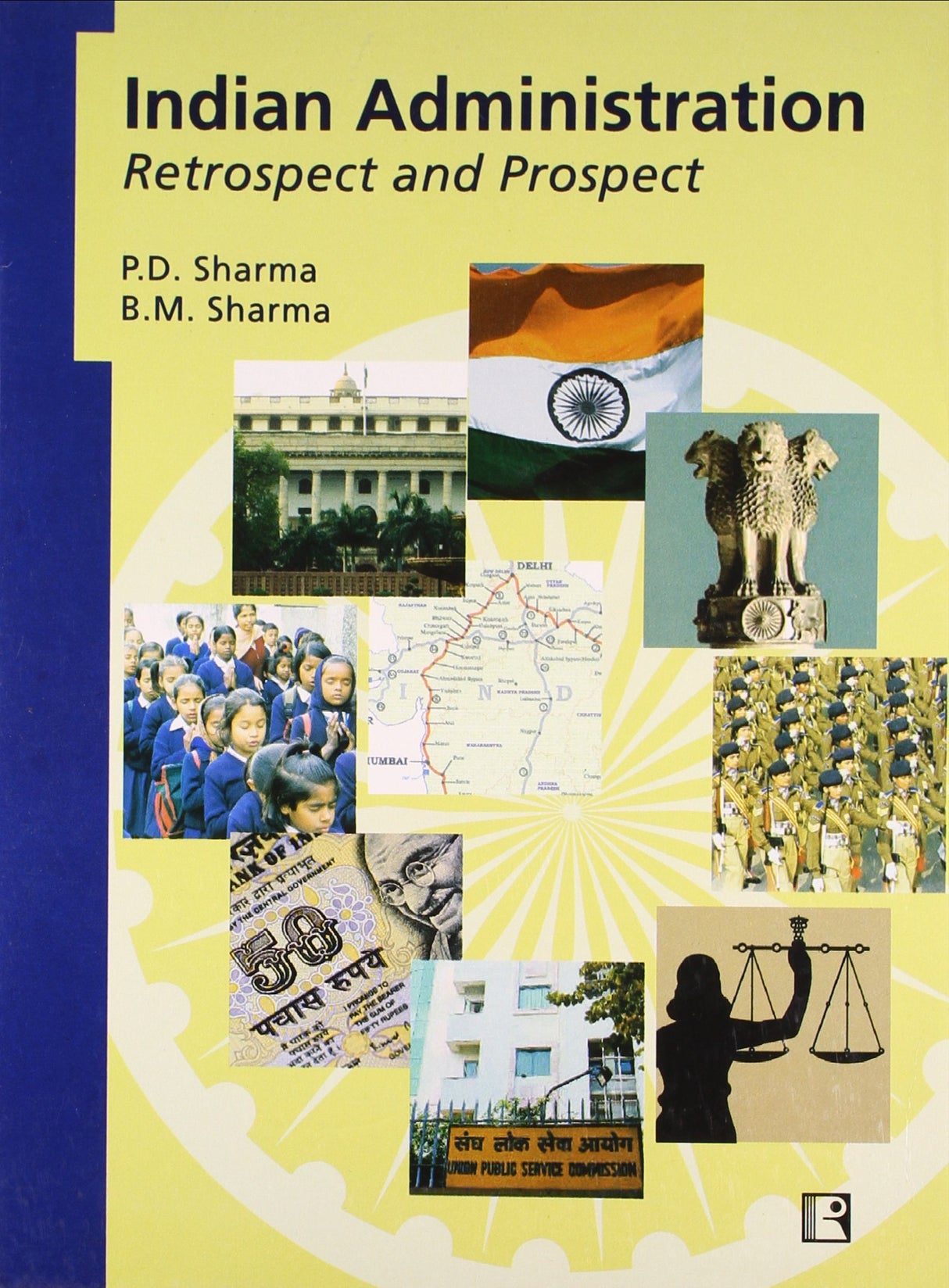 Indian Administration: Retrospect and Prospect - Retail Maharaj