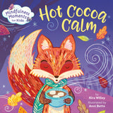 Mindfulness Moments for Kids: Hot Cocoa Calm - Retail Maharaj