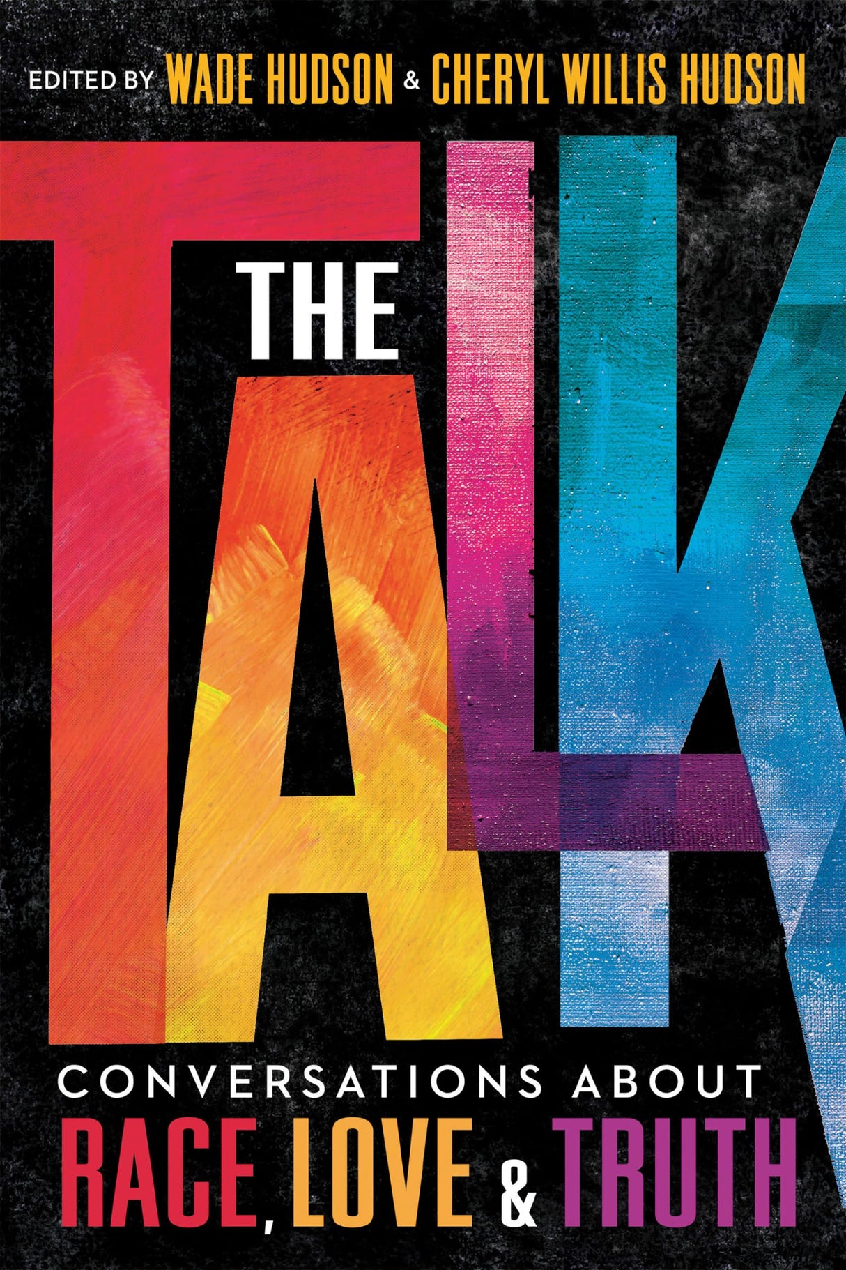 The Talk: Conversations about Race, Love & Truth - Retail Maharaj