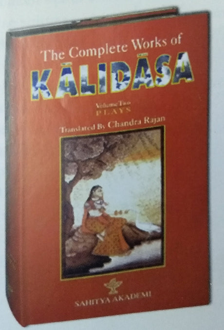 The complete works of Kalidasa: 1 - Retail Maharaj