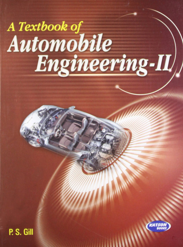 A Textbook of Automobile Engineering - II - Retail Maharaj