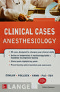 LANGE CLINICAL CASES : ANESTHESIOLOGY - Retail Maharaj