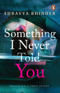 Something I Never Told You - Retail Maharaj